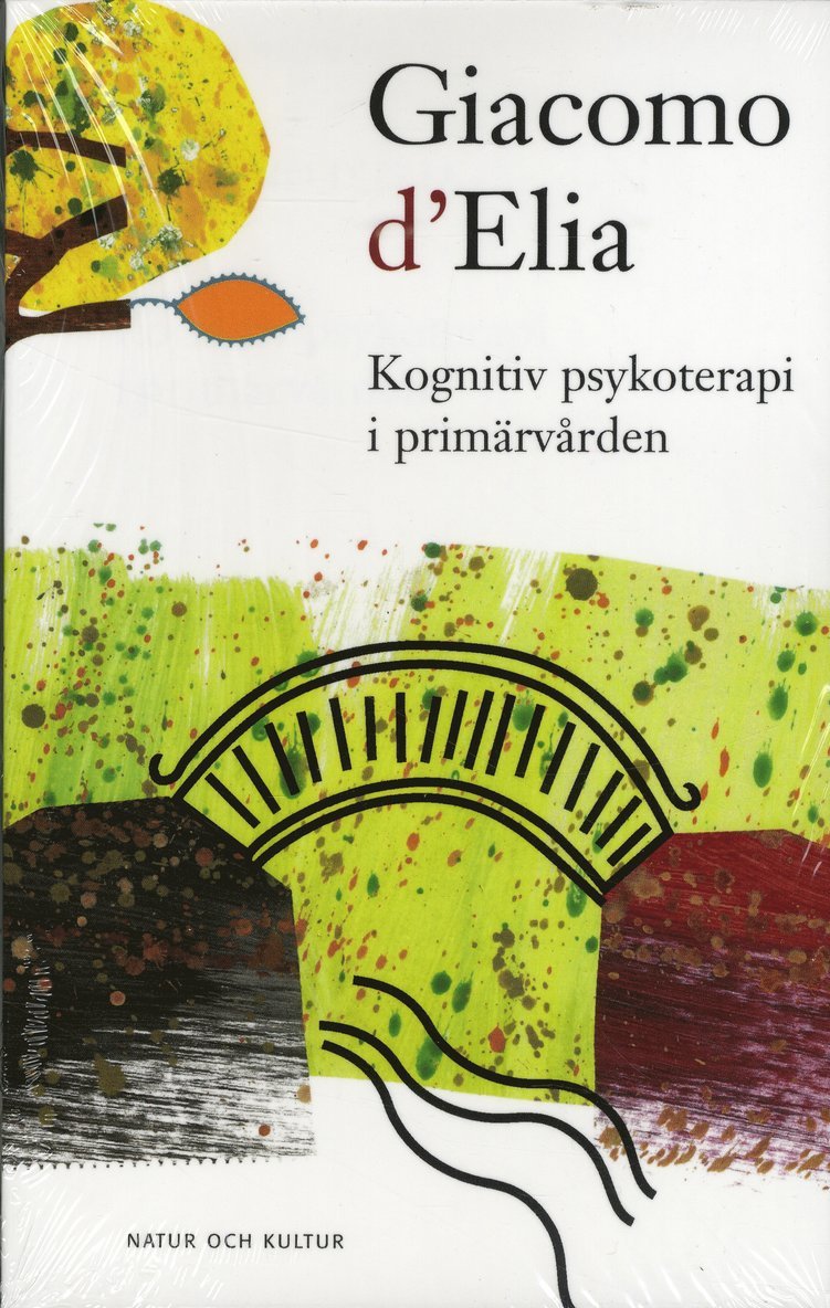 Giacomo d'Elia - D'Elia, Giacomo/Kognitiv psykoterapi i primärvården POD : Print on demand, Häftad