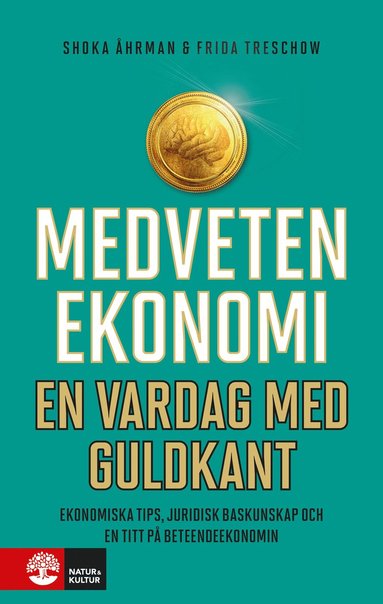 bokomslag Medveten ekonomi : en vardag med guldkant