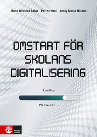 bokomslag Omstart för skolans digitalisering