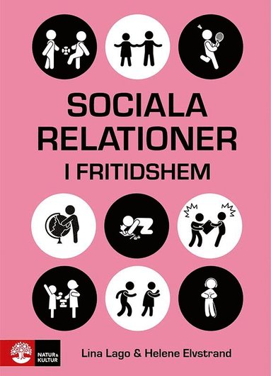 bokomslag Sociala relationer i fritidshem : Samvarons teori och praktik