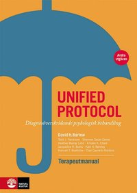 bokomslag Unified protocol terapeutmanual : diagnosöverskridande psykologisk behandling