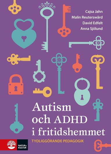 bokomslag Autism och ADHD i fritidshemmet