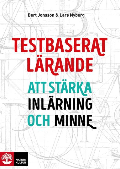 bokomslag Testbaserat lärande : att stärka inlärning och minne