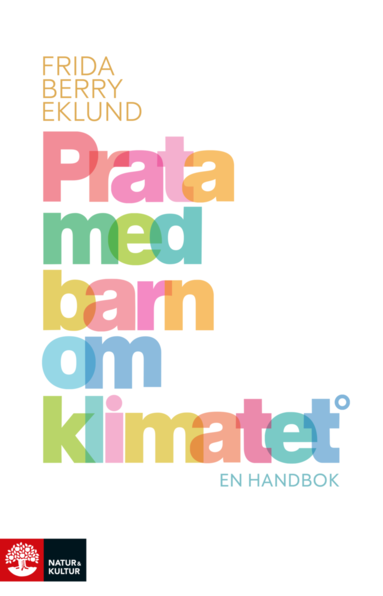 bokomslag Prata med barn om klimatet : en handbok