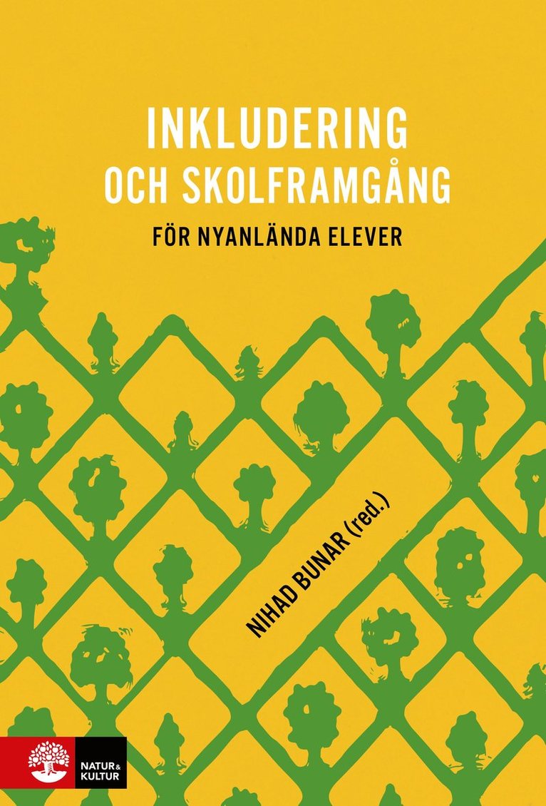 Nihad Bunar - Inkludering och skolframgång för nyanlända elever, Häftad