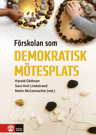 bokomslag Förskolan som demokratisk mötesplats