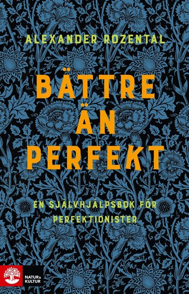 bokomslag Bättre än perfekt : en självhjälpsbok för perfektionister
