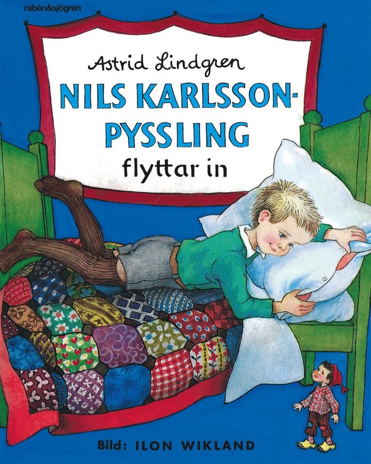 Nils Karlsson-Pyssling flyttar in 1