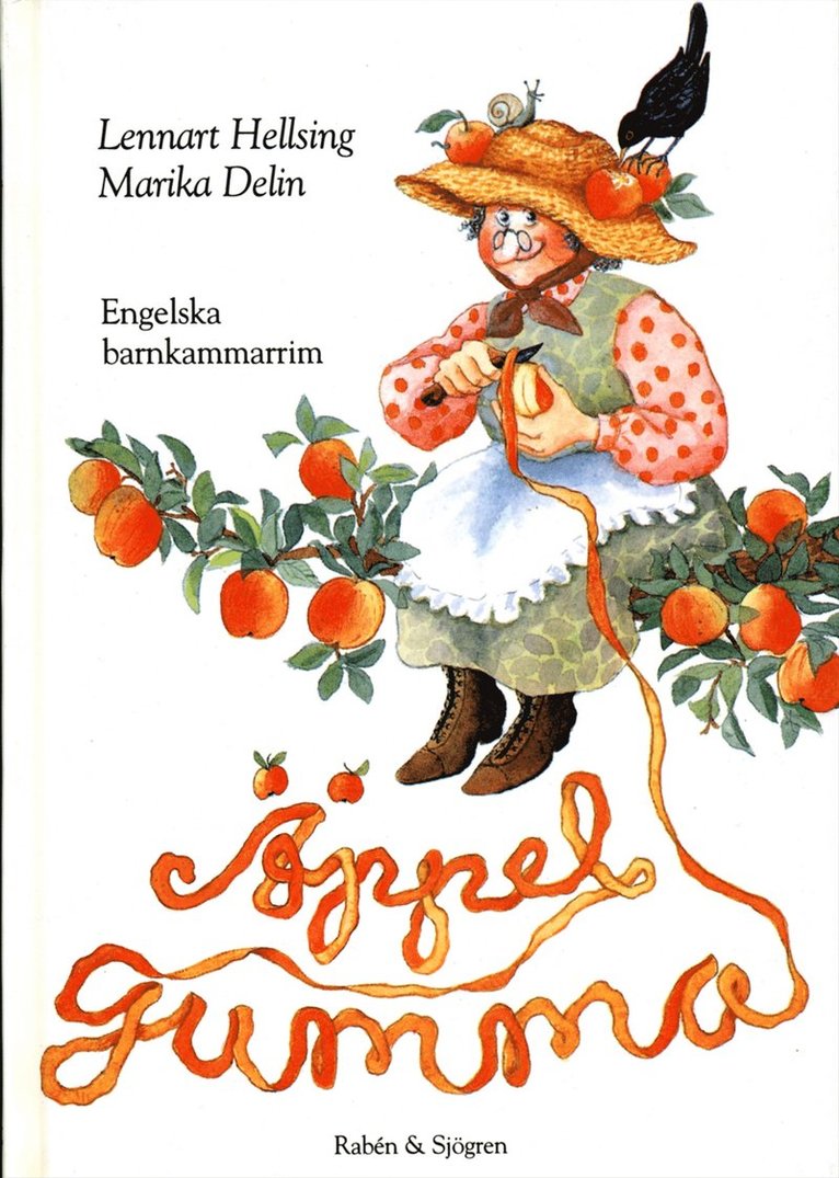 Lennart Hellsing - Äppelgumma : engelska barnkammarrim om gummor, häxor, flickor och andra fruntimmer, Kartonnage