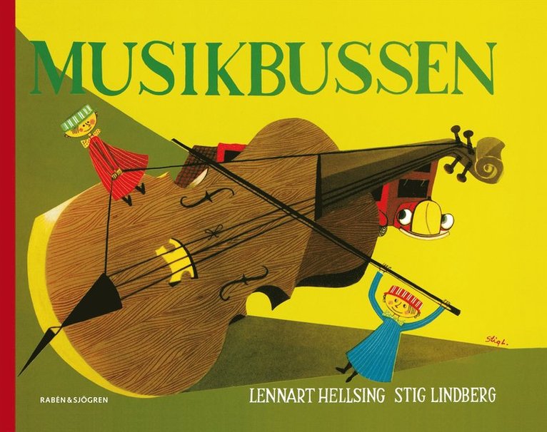 Lennart Hellsing - Musikbussen, Inbunden