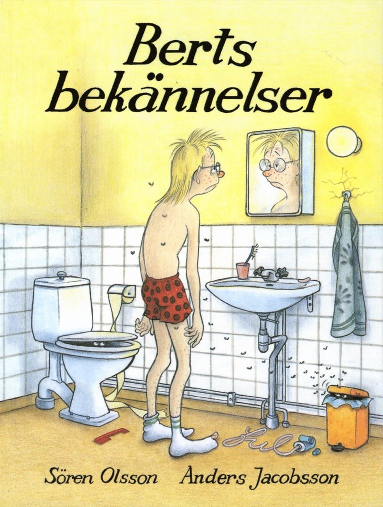 Berts bekännelser