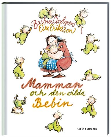 Barbro Lindgren, Eva Eriksson - Mamman och den vilda bebin, Kartonnage
