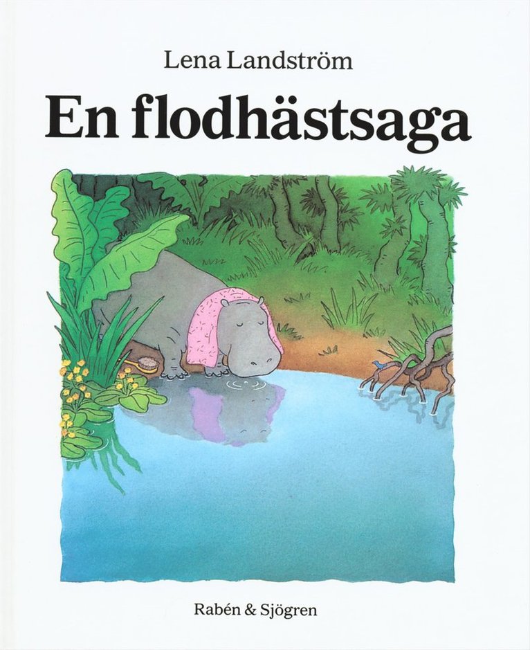 Lena Landström - En flodhästsaga, Kartonnage
