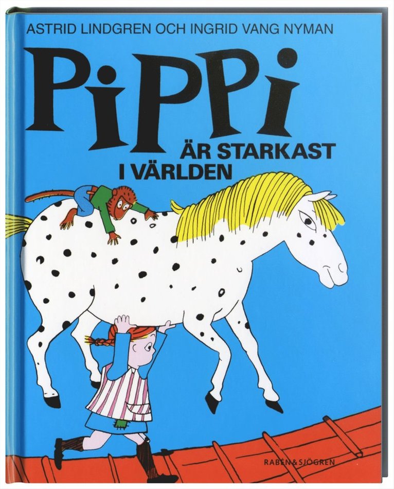 Pippi är starkast i världen
