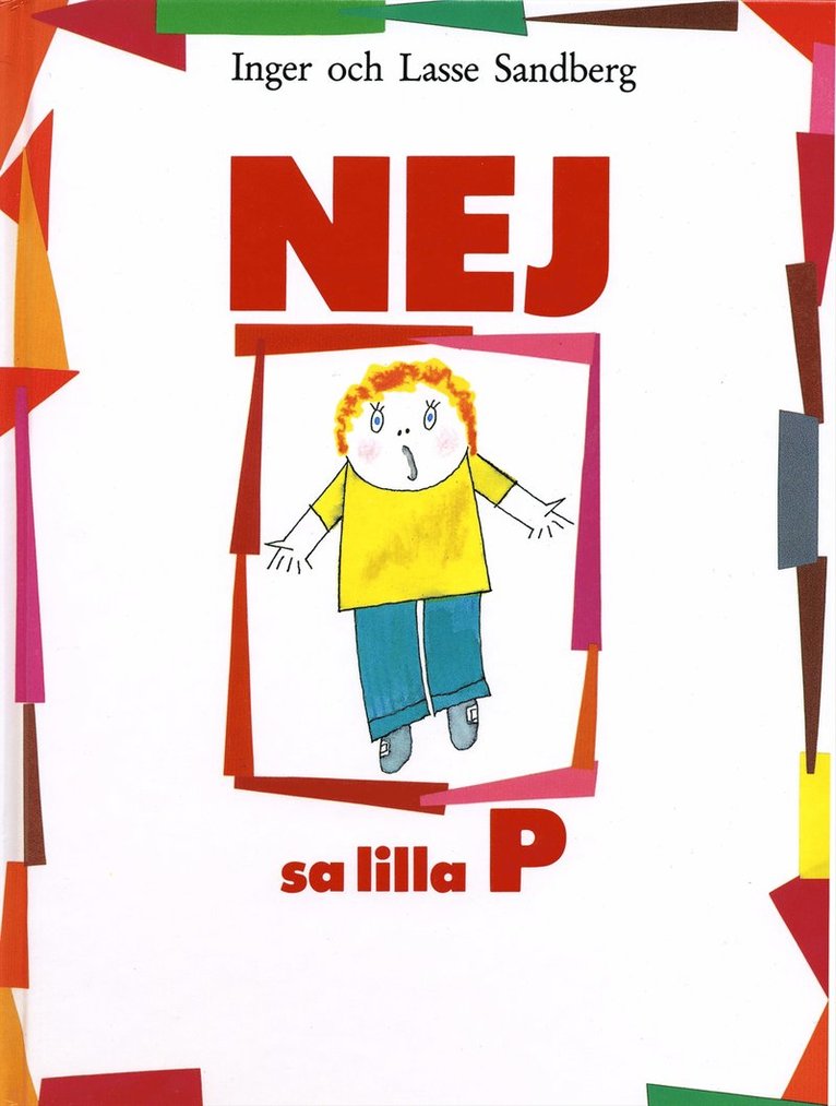 Inger Sandberg, Lasse Sandberg - Nej, sa lilla P, Kartonnage