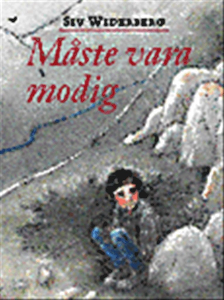 Siv Widerberg - Måste vara modig, Kartonnage