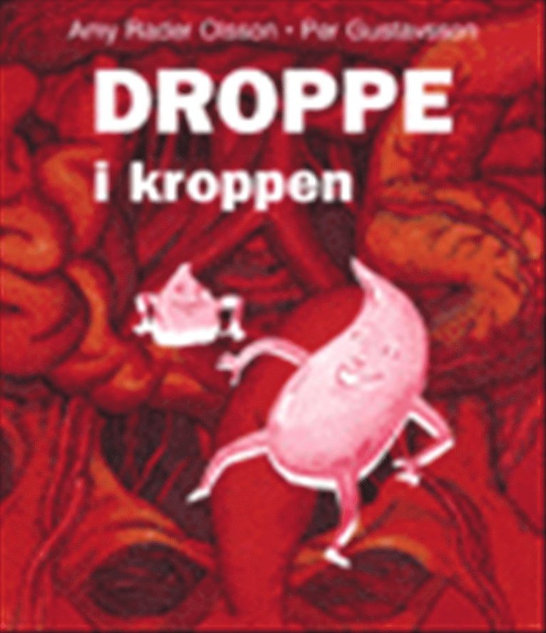 Amy Rader Olsson, Per Gustavsson - Droppe i kroppen, Kartonnage