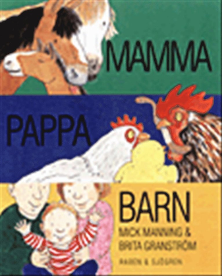 Mamma, pappa, barn
