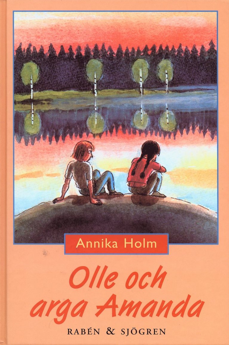 Annika Holm - Olle och arga Amanda, Kartonnage