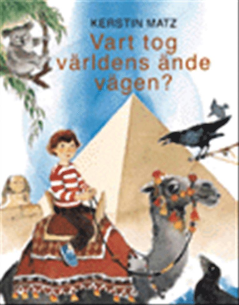 Kerstin Matz - Vart tog världens ände vägen?, Kartonnage