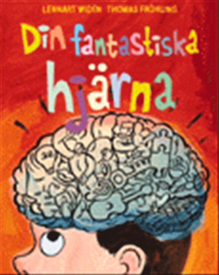 Din fantastiska hjärna