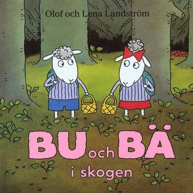 bokomslag Bu och Bä i skogen