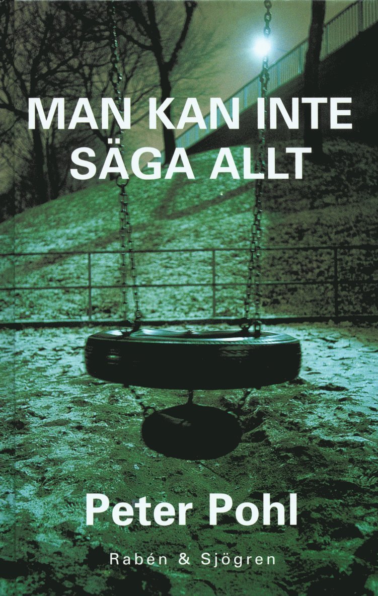 Man kan inte säga allt