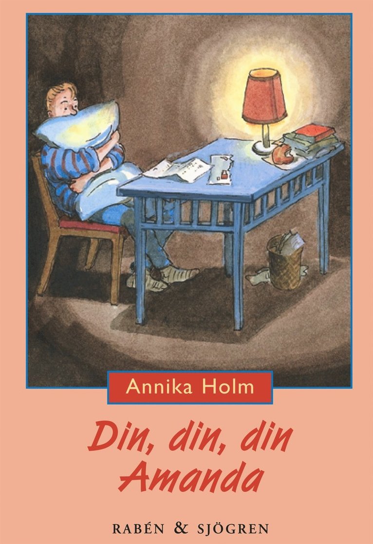 Annika Holm - Din, din, din Amanda, Kartonnage