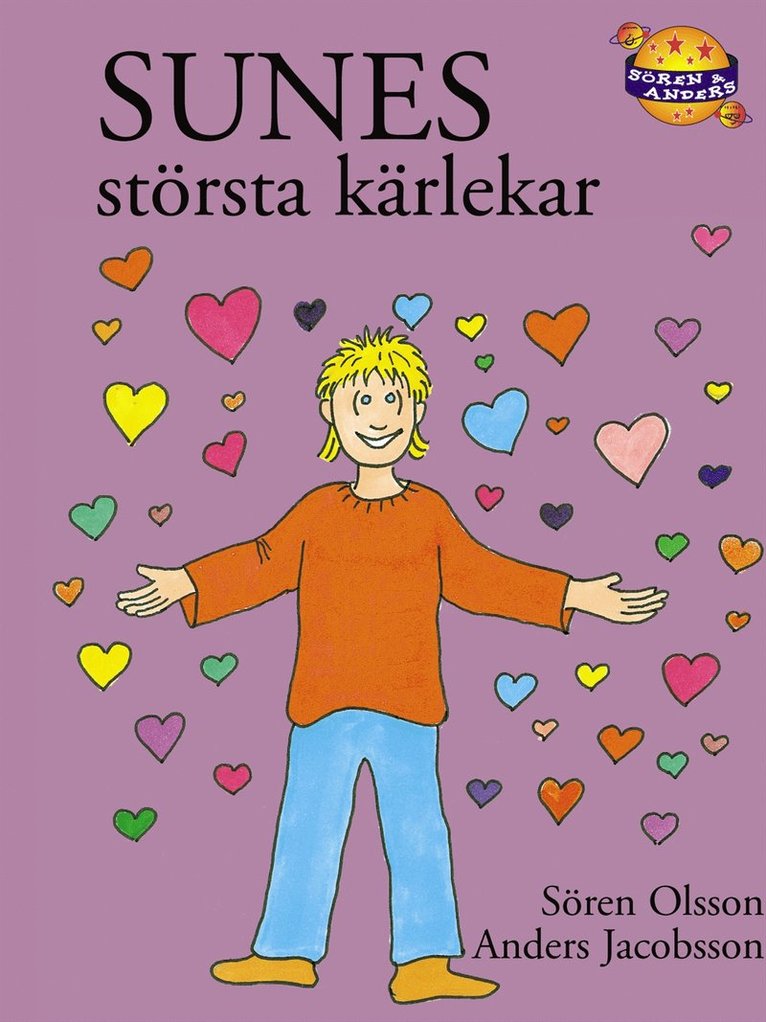 Sunes största kärlekar