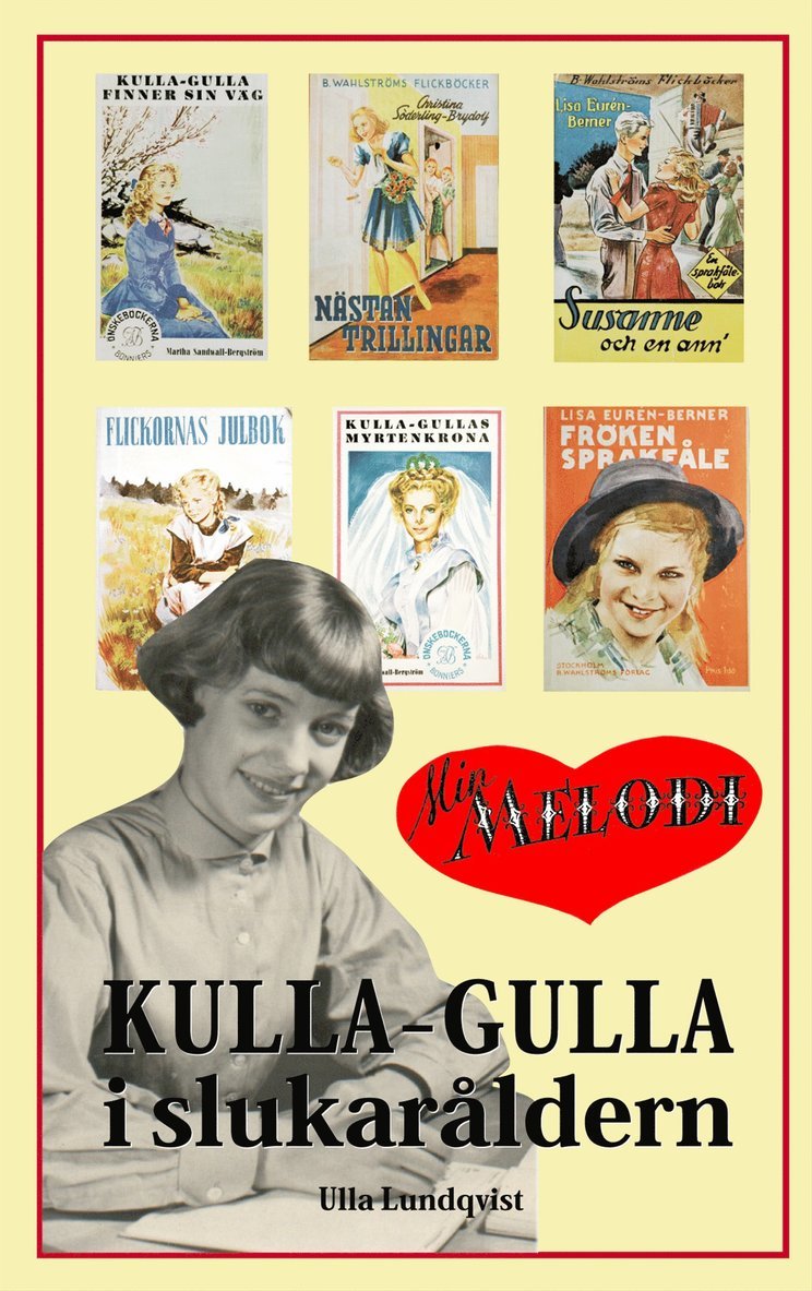 Kulla-Gulla i slukaråldern