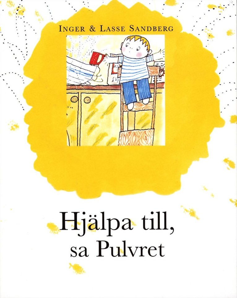 Inger Sandberg, Lasse Sandberg - Hjälpa till, sa Pulvret, Kartonnage