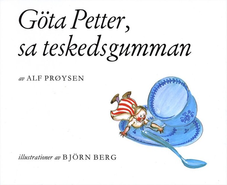 Alf Prøysen - Göta Petter, sa teskedsgumman, Kartonnage