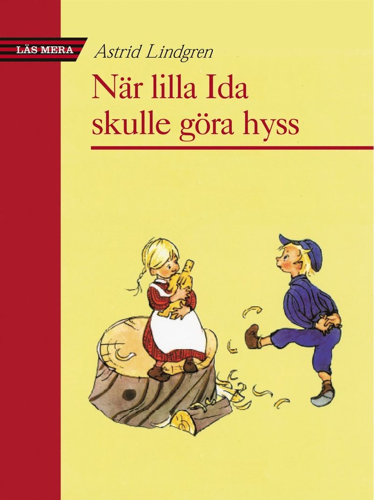 När lilla Ida skulle göra hyss