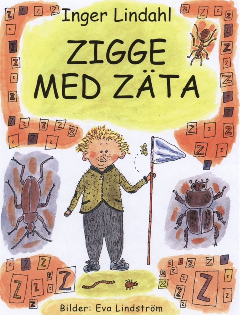 Zigge med zäta