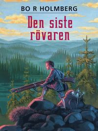 bokomslag Den siste rövaren