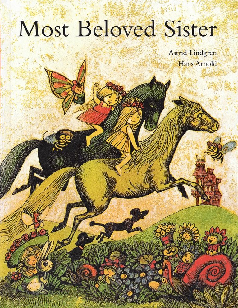 Astrid Lindgren - Most beloved sister, Inbunden