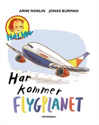 bokomslag Här kommer flygplanet