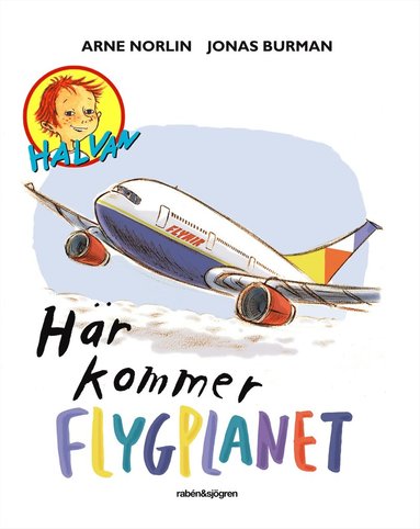 bokomslag Här kommer flygplanet