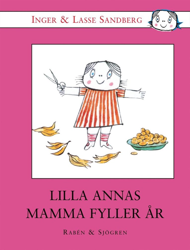 Inger Sandberg - Lilla Annas mamma fyller år, Kartonnage