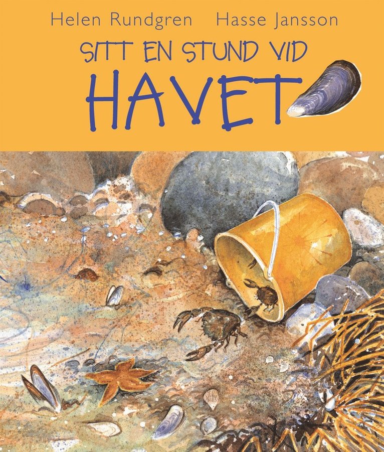 Helen Rundgren, Hasse Jansson - Sitt en stund vid havet, Kartonnage