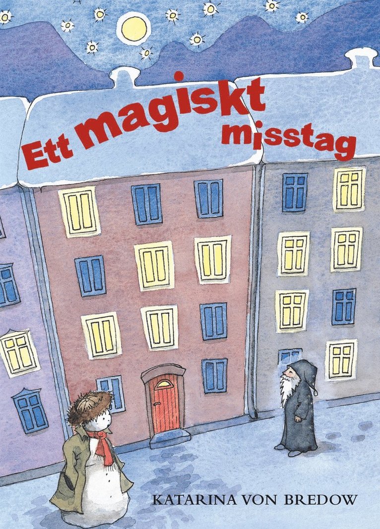Katarina Andersson von Bredow - Ett magiskt misstag, Kartonnage