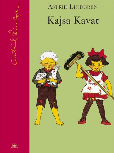 Astrid Lindgren - Kajsa Kavat, Inbunden