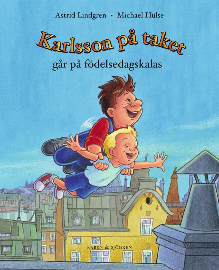 Karlsson på taket går på födelsedagskalas