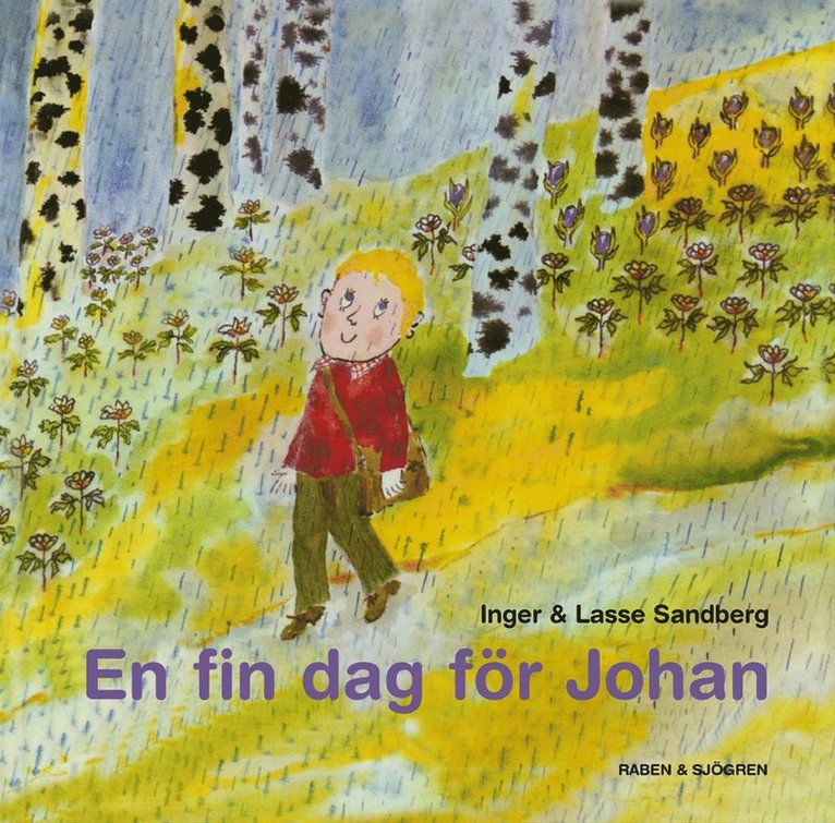 Inger Sandberg, Lasse Sandberg - En fin dag för Johan, Kartonnage
