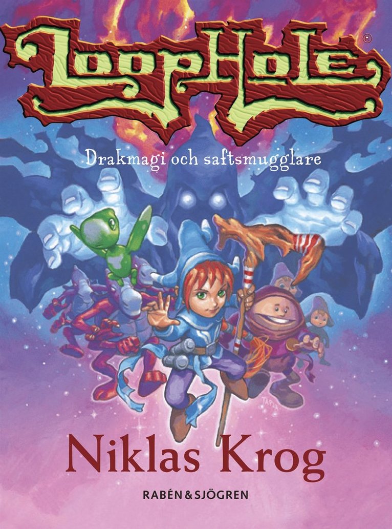 Loophole : drakmagi och saftsmugglare