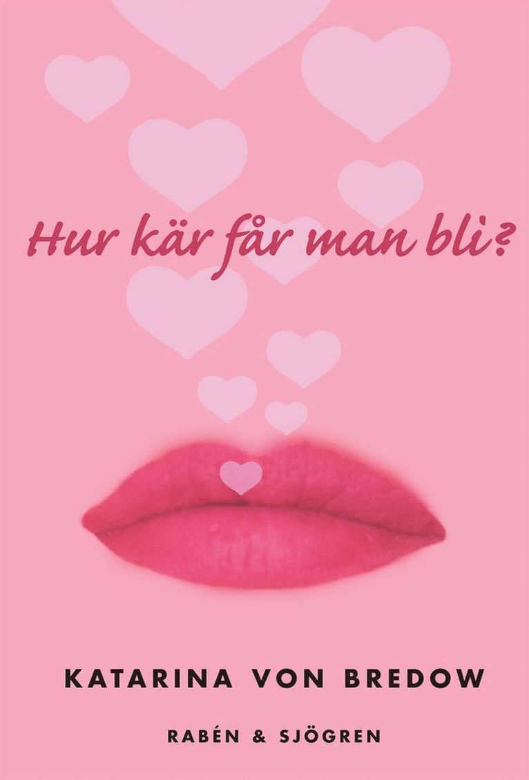 Katarina von Bredow - Hur kär får man bli?, Kartonnage