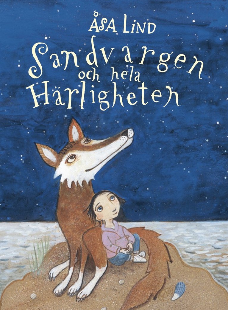 Sandvargen och hela härligheten