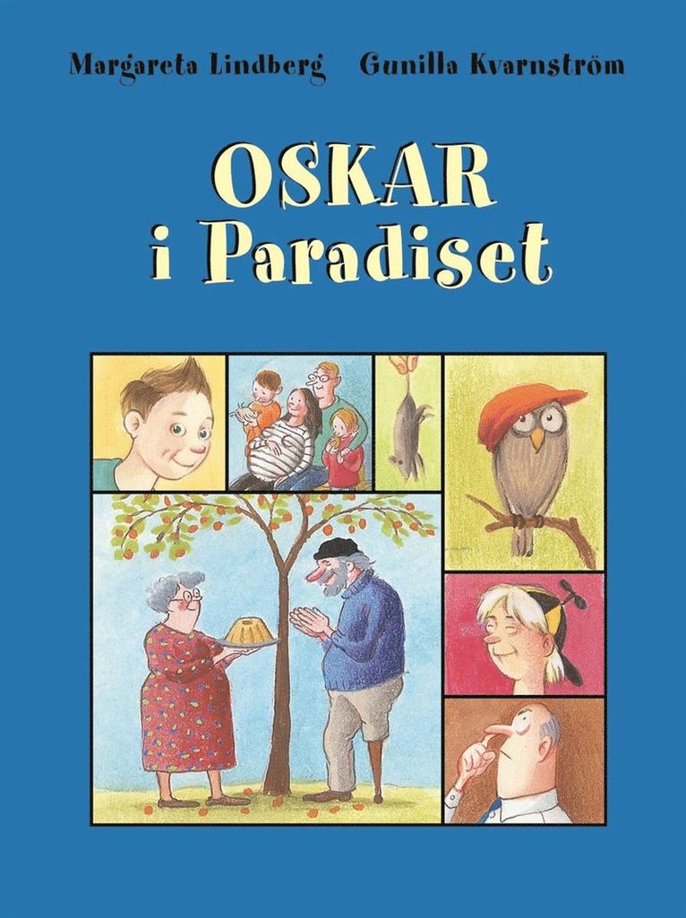 Oskar i Paradiset 1