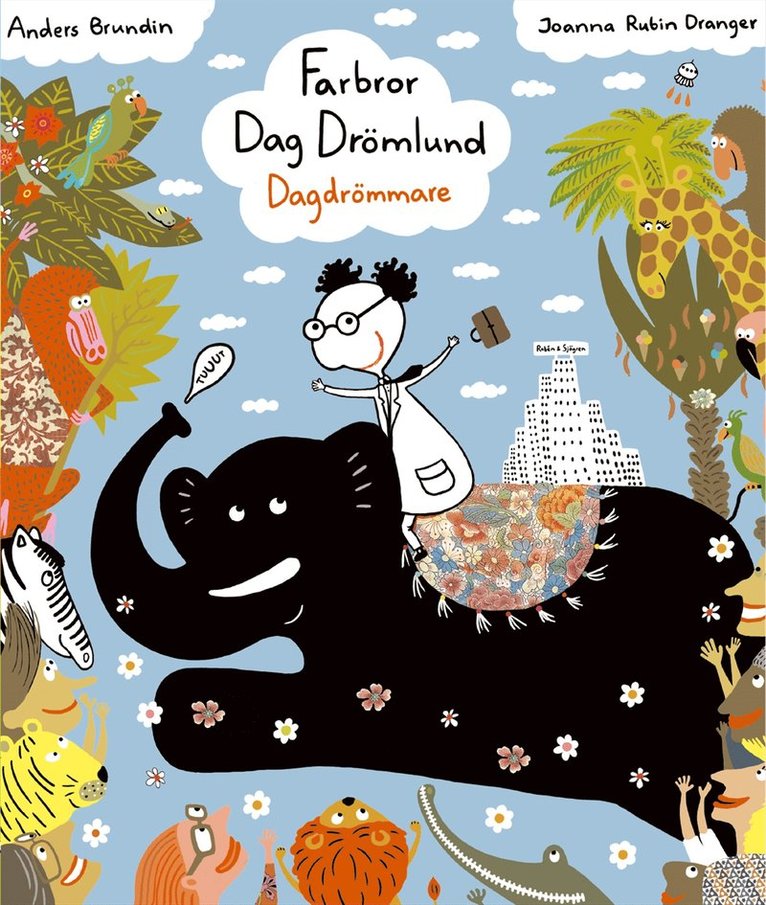 Farbror Dag Drömlund : dagdrömmare