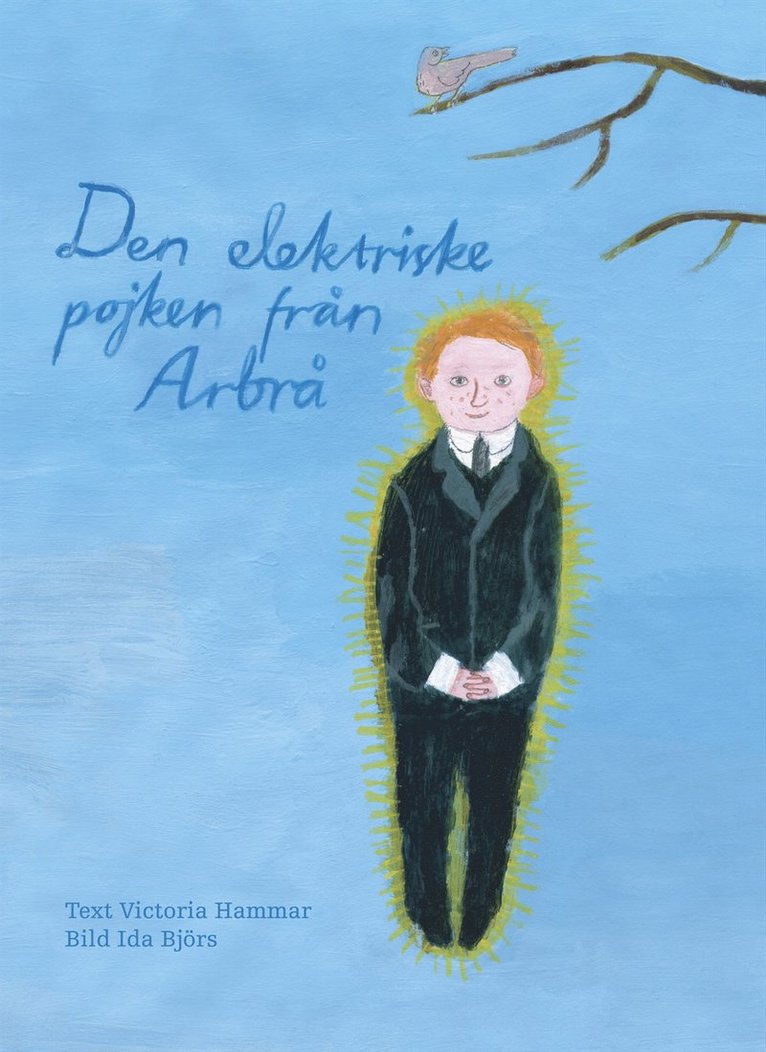 Den elektriska pojken från Arbrå